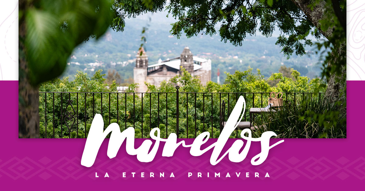 10 Razones para Visitar Morelos