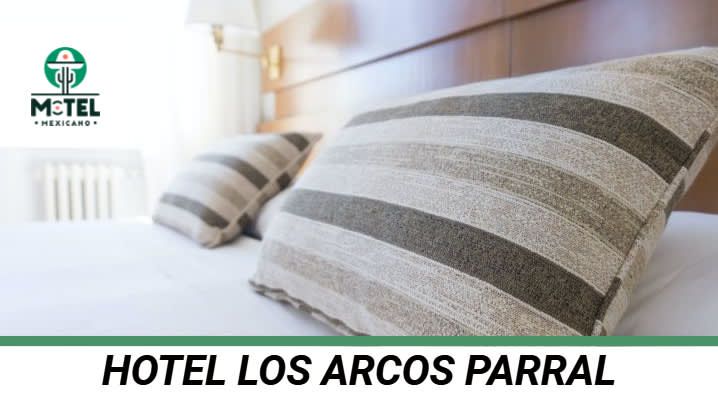 Hotel Los Arcos Parral