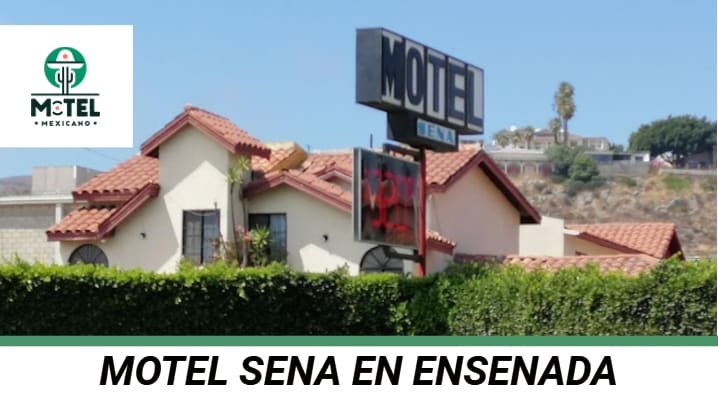 Motel Sena En Ensenada